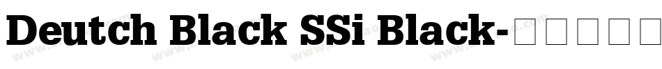 Deutch Black SSi Black字体转换